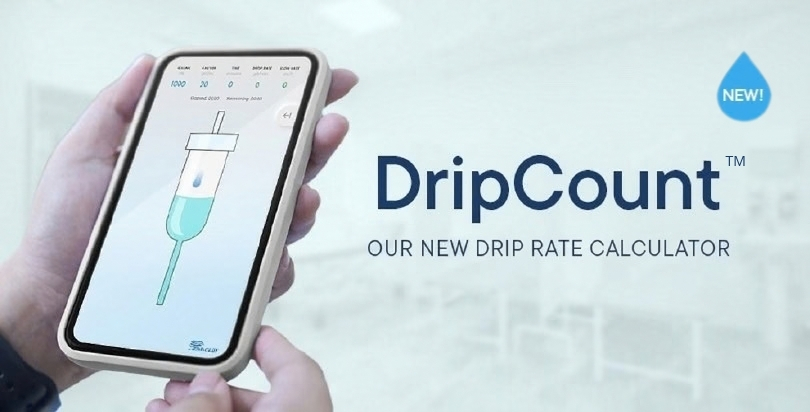 Introducing DripCount™: A Smarter Way to Calculate IV Drip Rates